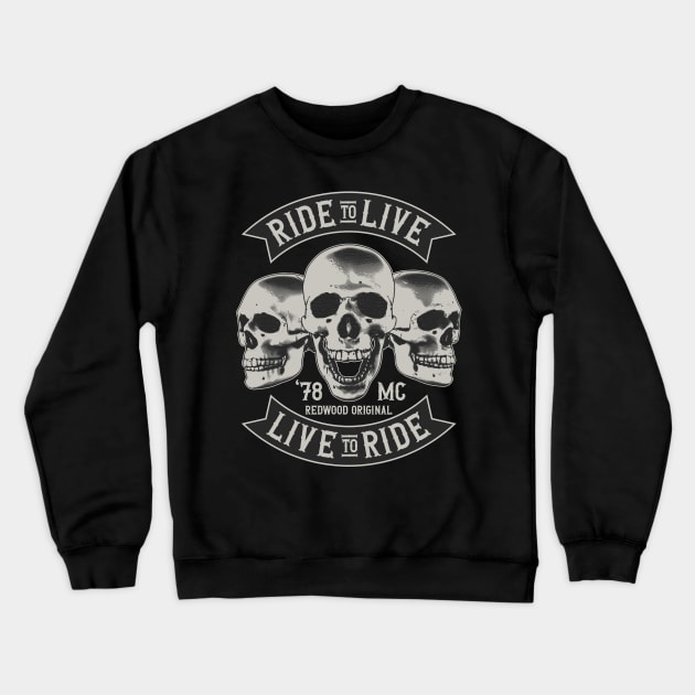 Ride to Live Crewneck Sweatshirt by QKI&ARTS